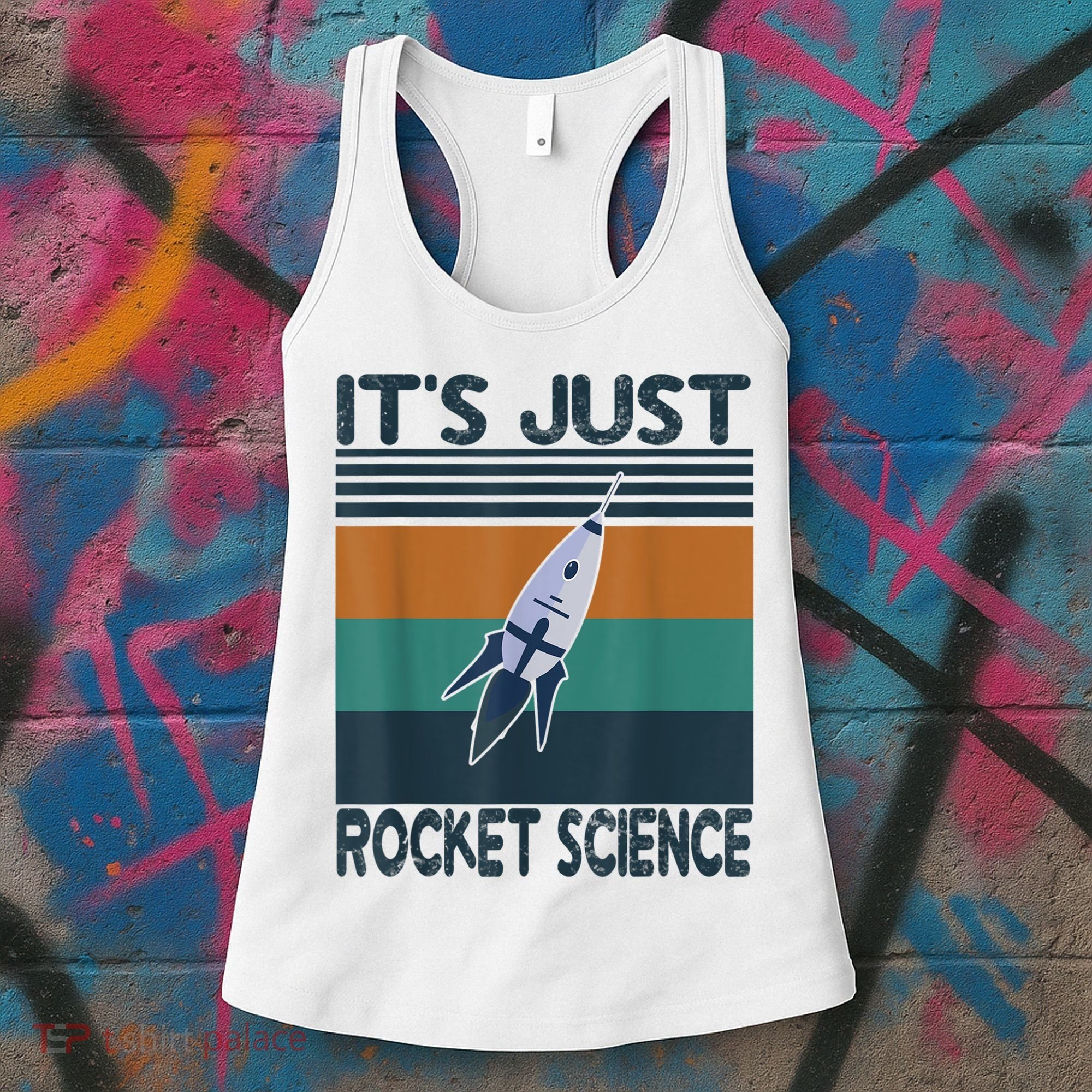 Aerospace Engineering Gifts It's Just Rocket Science Space Women's Tank Top
