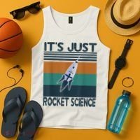 Aerospace Engineering Gifts It's Just Rocket Science Space Tank Top thumb 4