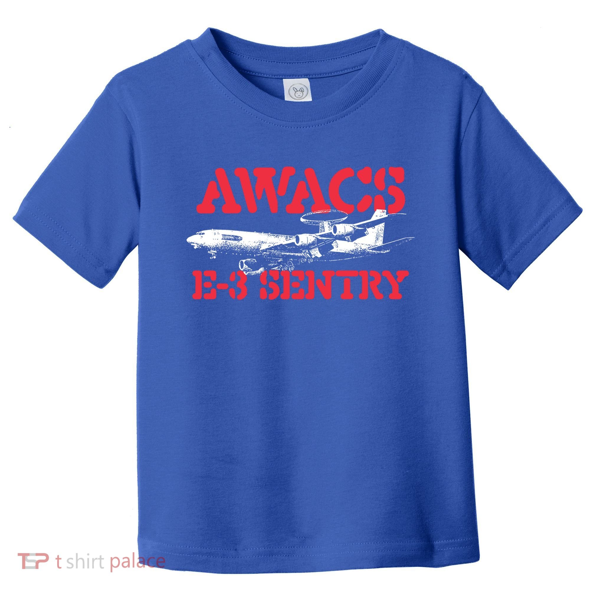 Awacs Emeaningful Gift3 Sentry Meaningful Gift Military Cargo Aircraft Pilot Gif Toddler T-Shirt