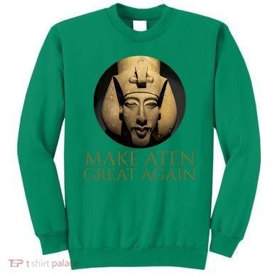 Ancient Egypt Make Aten Great Again Pharaoh Akhenaten Sweatshirt