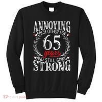 Annoying Each Other For 65 Years 65th Wedding Anniversary Sweatshirt thumb 0