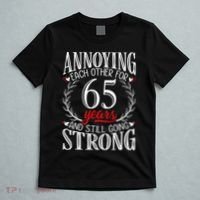 Annoying Each Other For 65 Years 65th Wedding Anniversary T-Shirt thumb 5