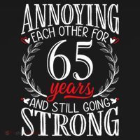 Annoying Each Other For 65 Years 65th Wedding Anniversary Women's Hoodie thumb 2