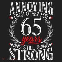Annoying Each Other For 65 Years 65th Wedding Anniversary Hat thumb 2