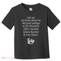 Alternate Endings Of The Butterfly Effect Explained Toddler T-Shirt thumb 0