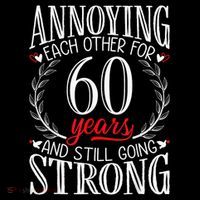 Annoying Each Other For 60 Years - 60th Wedding Anniversary Coffee Mug thumb 5
