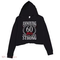 Annoying Each Other For 60 Years - 60th Wedding Anniversary Crop Fleece Hoodie thumb 0