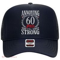 Annoying Each Other For 60 Years - 60th Wedding Anniversary Hat thumb 0