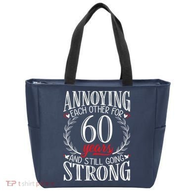 Annoying Each Other For 60 Years - 60th Wedding Anniversary Tote Bag