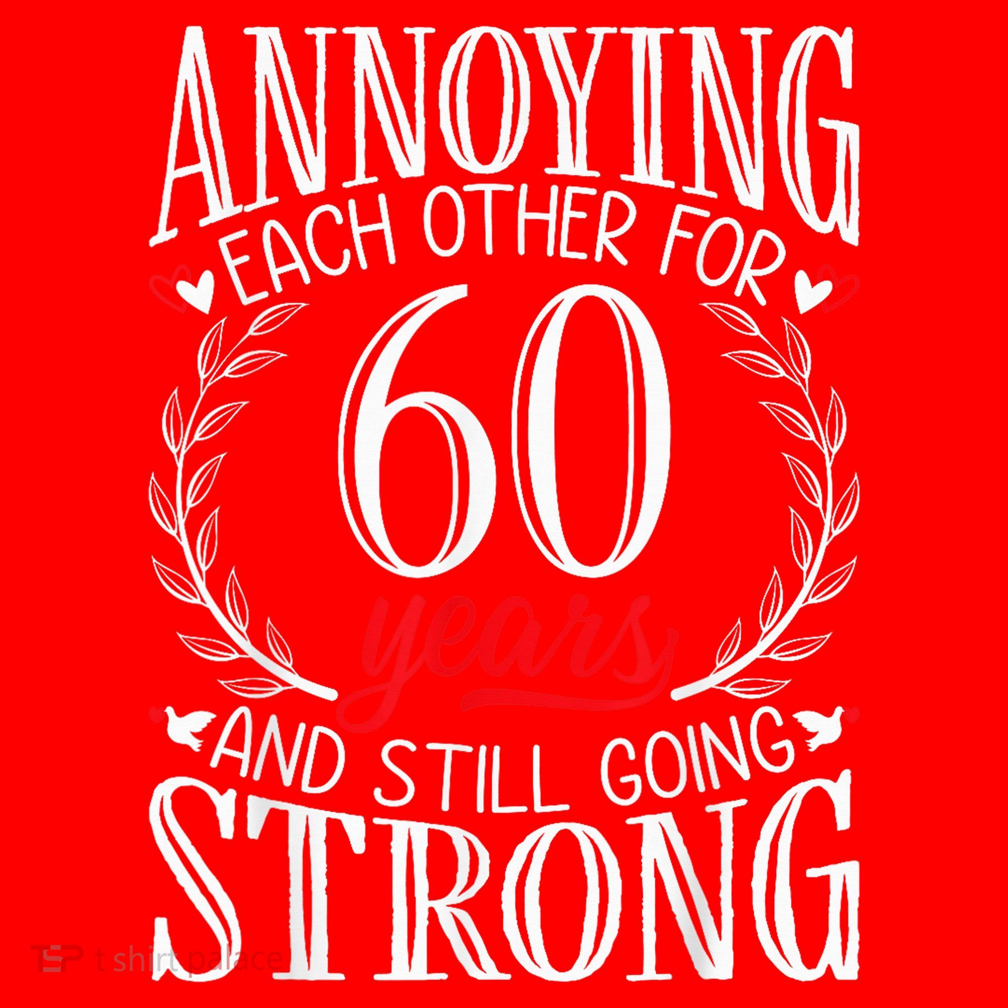 Annoying Each Other For 60 Years - 60th Wedding Anniversary Santa Hat