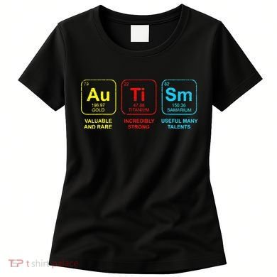 Autism Elements Periodic Table Awareness ASD Women's T-Shirt
