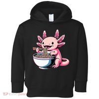 Axolotl Eating Ramen Lover Kawaii Axolotl Toddler Hoodie thumb 0