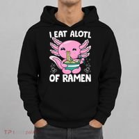 Axolotl Eating Ramen Noodles - I Eat Alotl Of Ramen Axolotl Hoodie thumb 0
