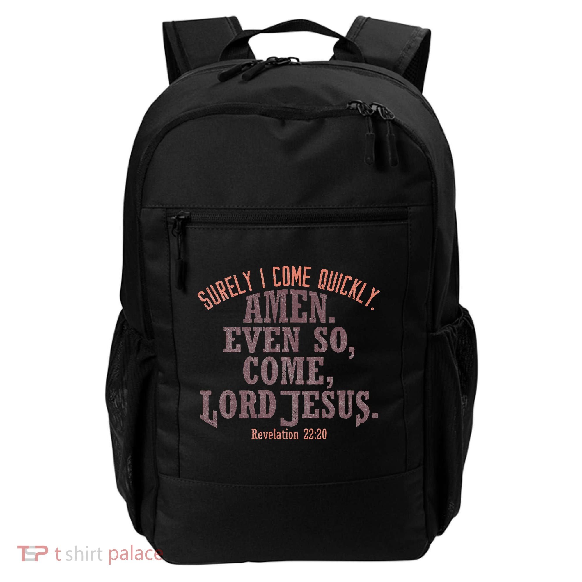 A Even So Come LORD Jesus Revelation Second Coming KJV Backpack
