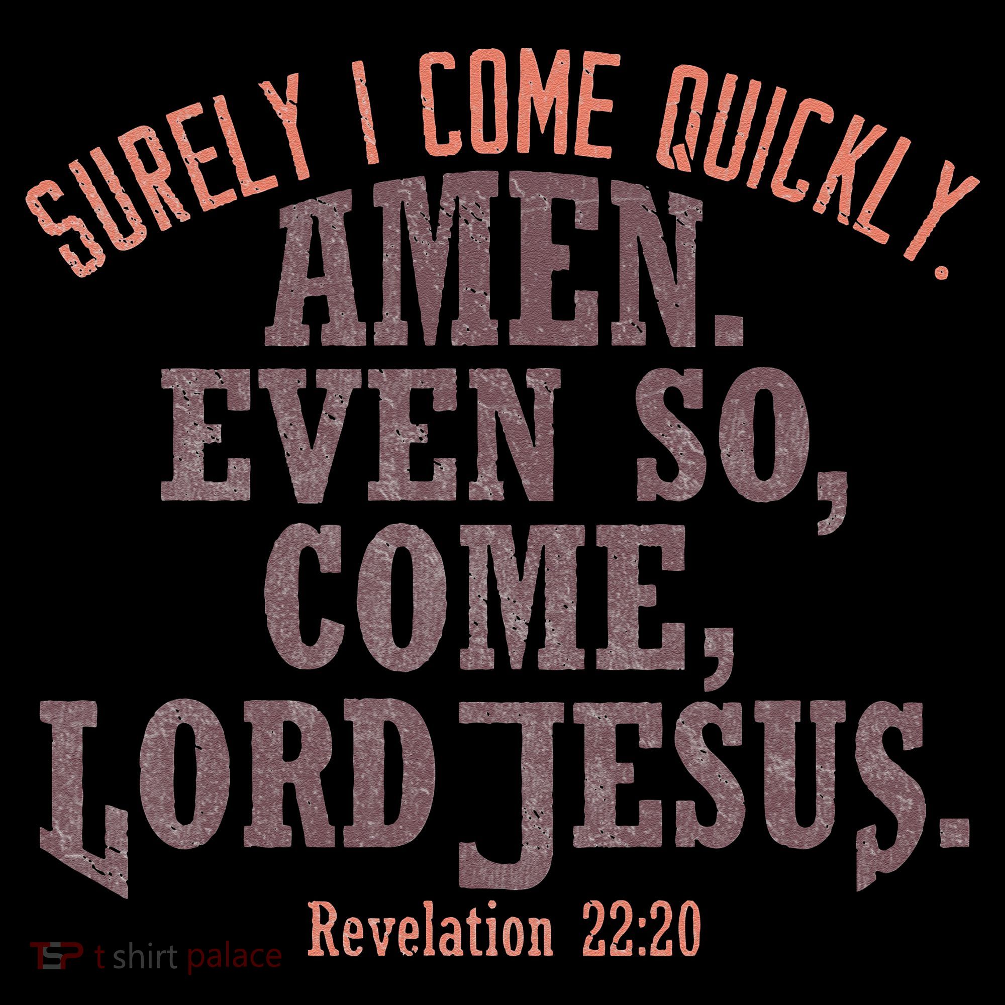 A Even So Come LORD Jesus Revelation Second Coming KJV Coaster