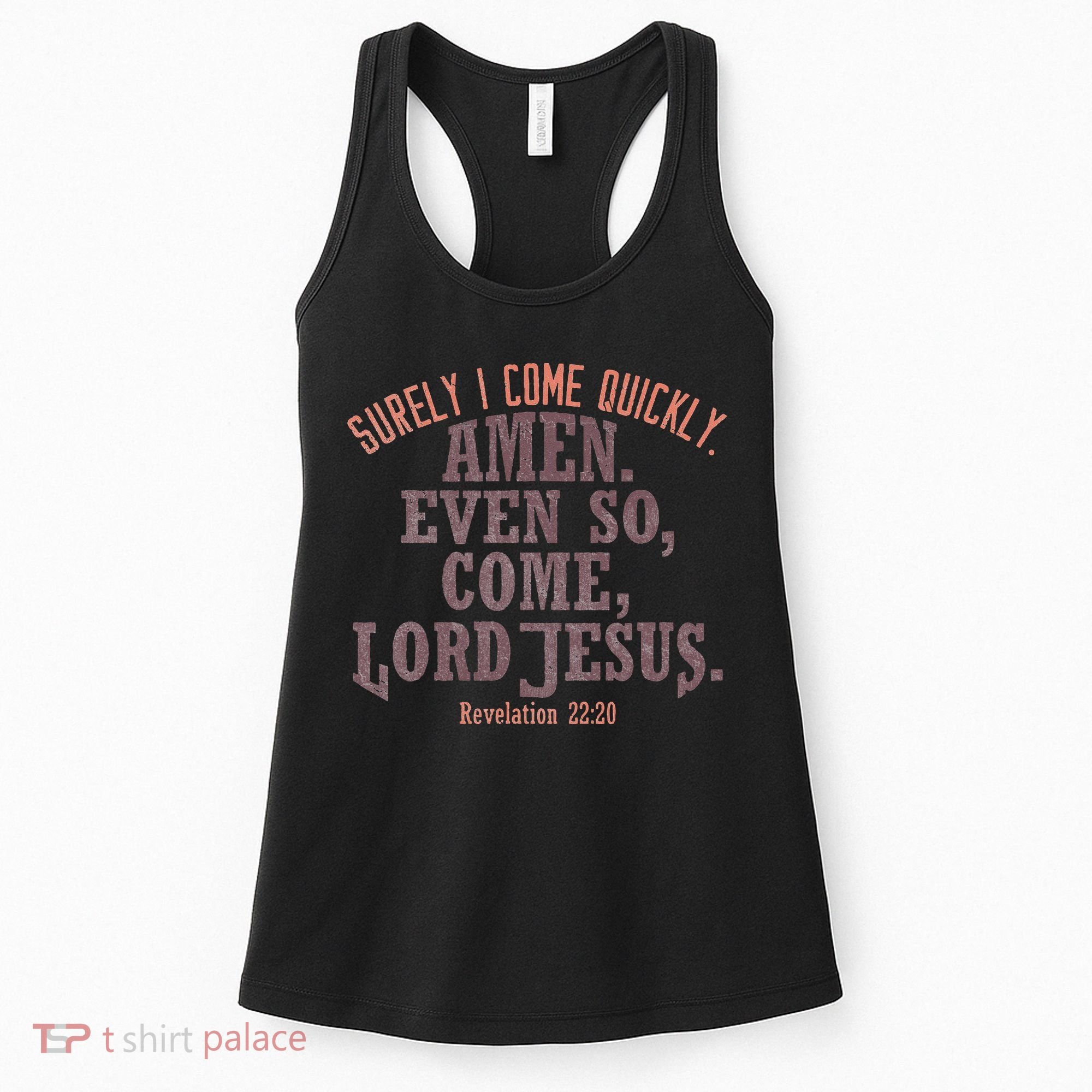 A Even So Come LORD Jesus Revelation Second Coming KJV Women's Tank Top