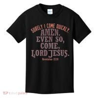 A Even So Come LORD Jesus Revelation Second Coming KJV Kids T-Shirt thumb 0