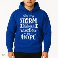After Every Storm There's Is As Rainbow Of Hope Hoodie thumb 2