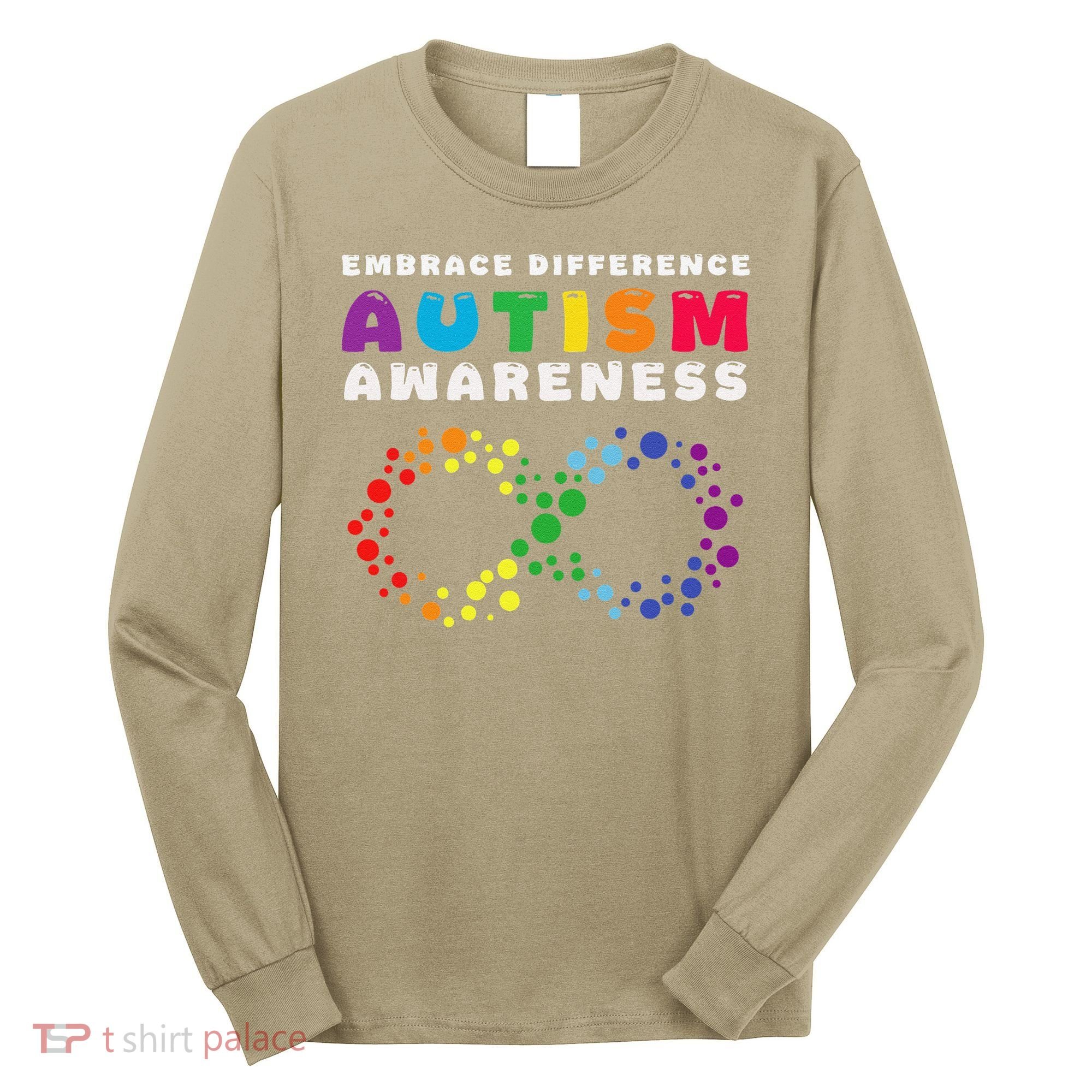 Autism Embrace The Spectrum Autism Awareness Long Sleeve Shirt