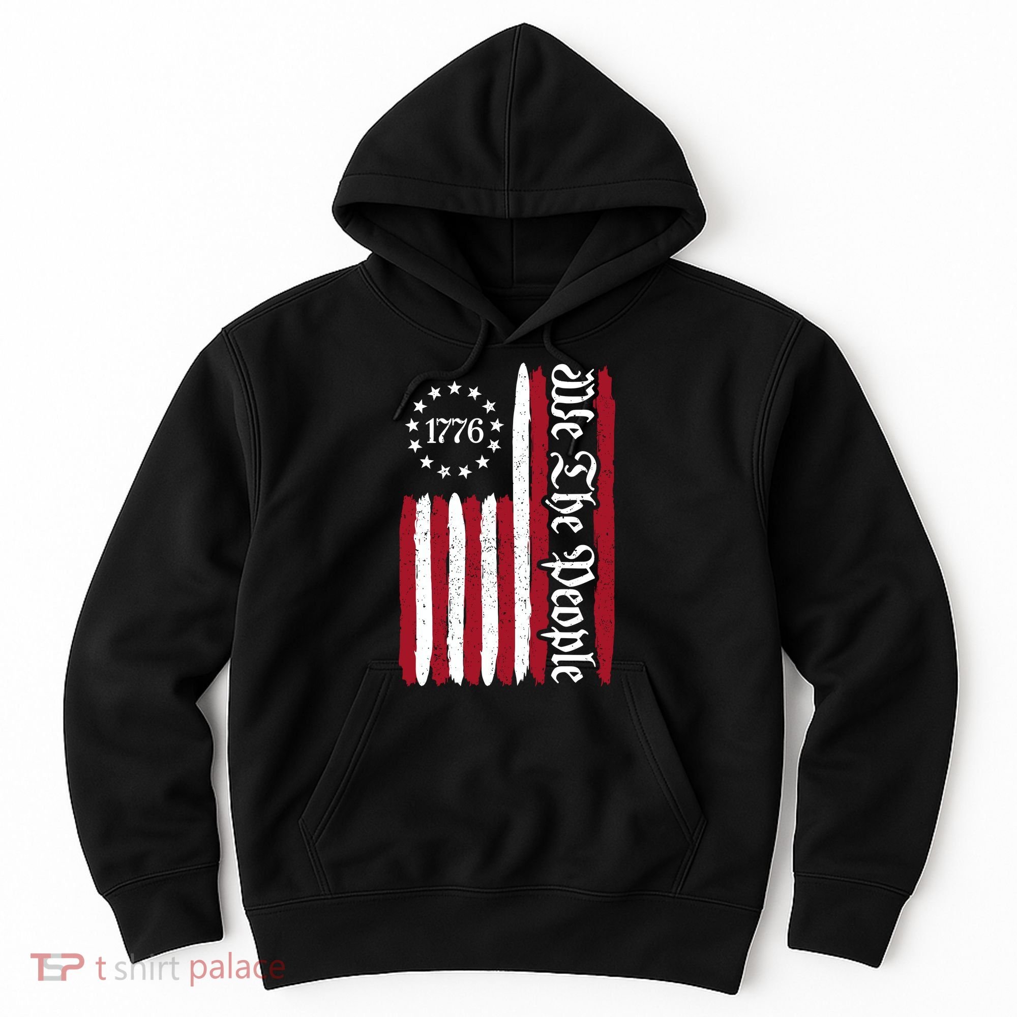 American Flag 1776 We The People Founding Fathers Constitution Hoodie