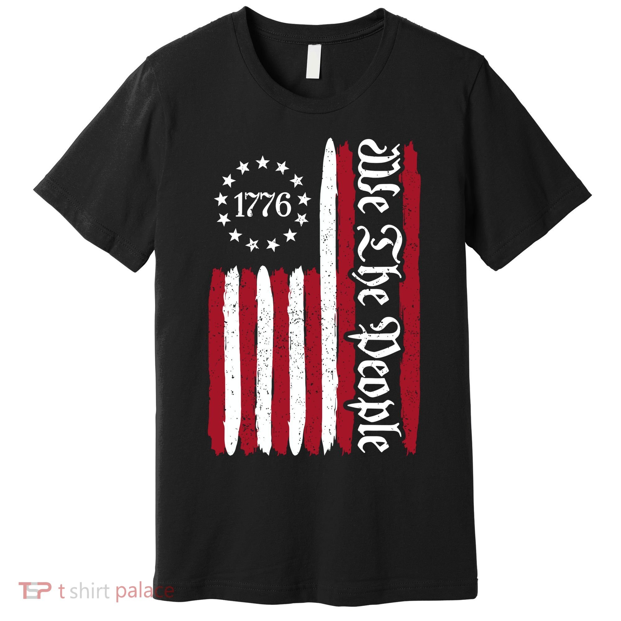 American Flag 1776 We The People Founding Fathers Constitution Premium T-Shirt