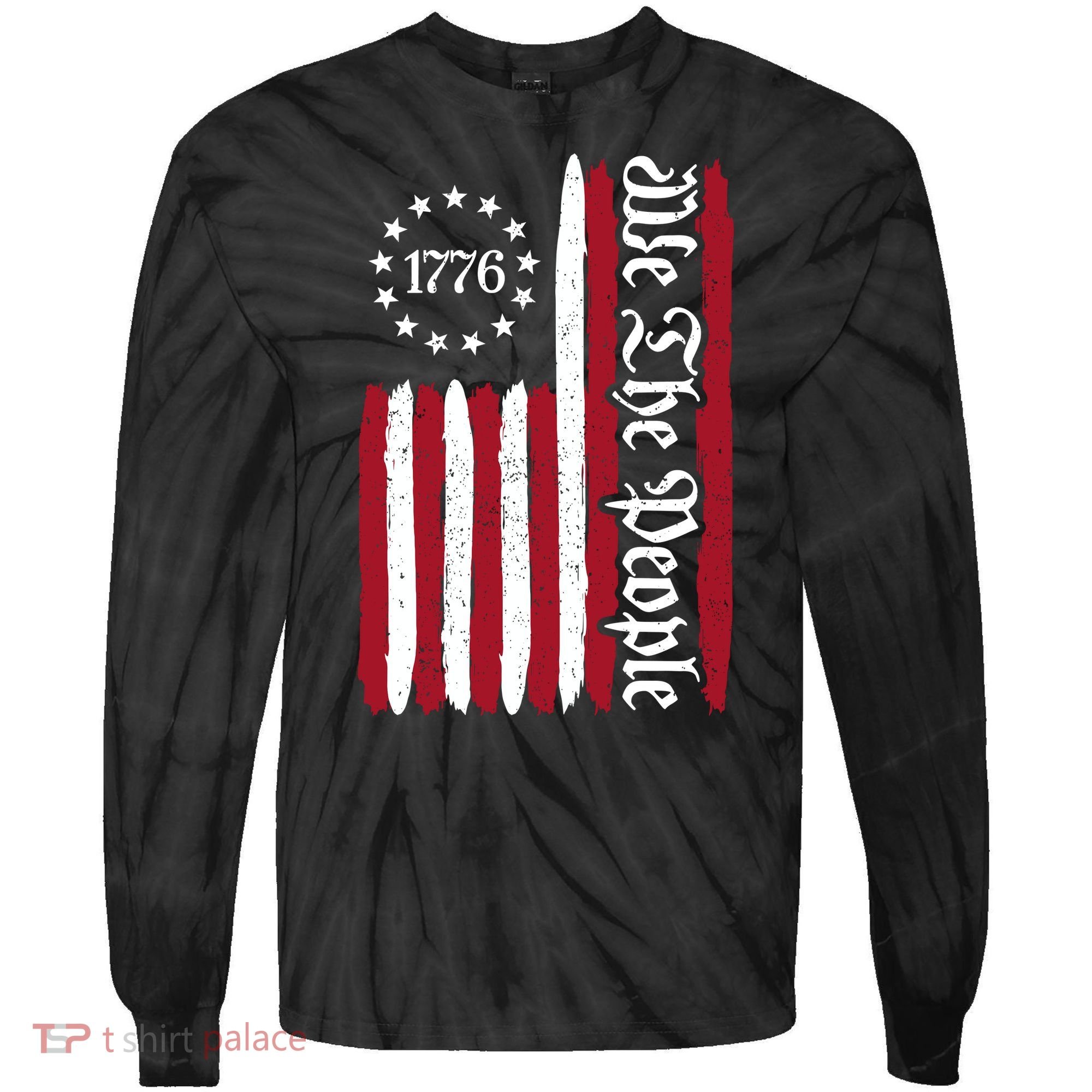 American Flag 1776 We The People Founding Fathers Constitution Tie-Dye Long Sleeve Shirt