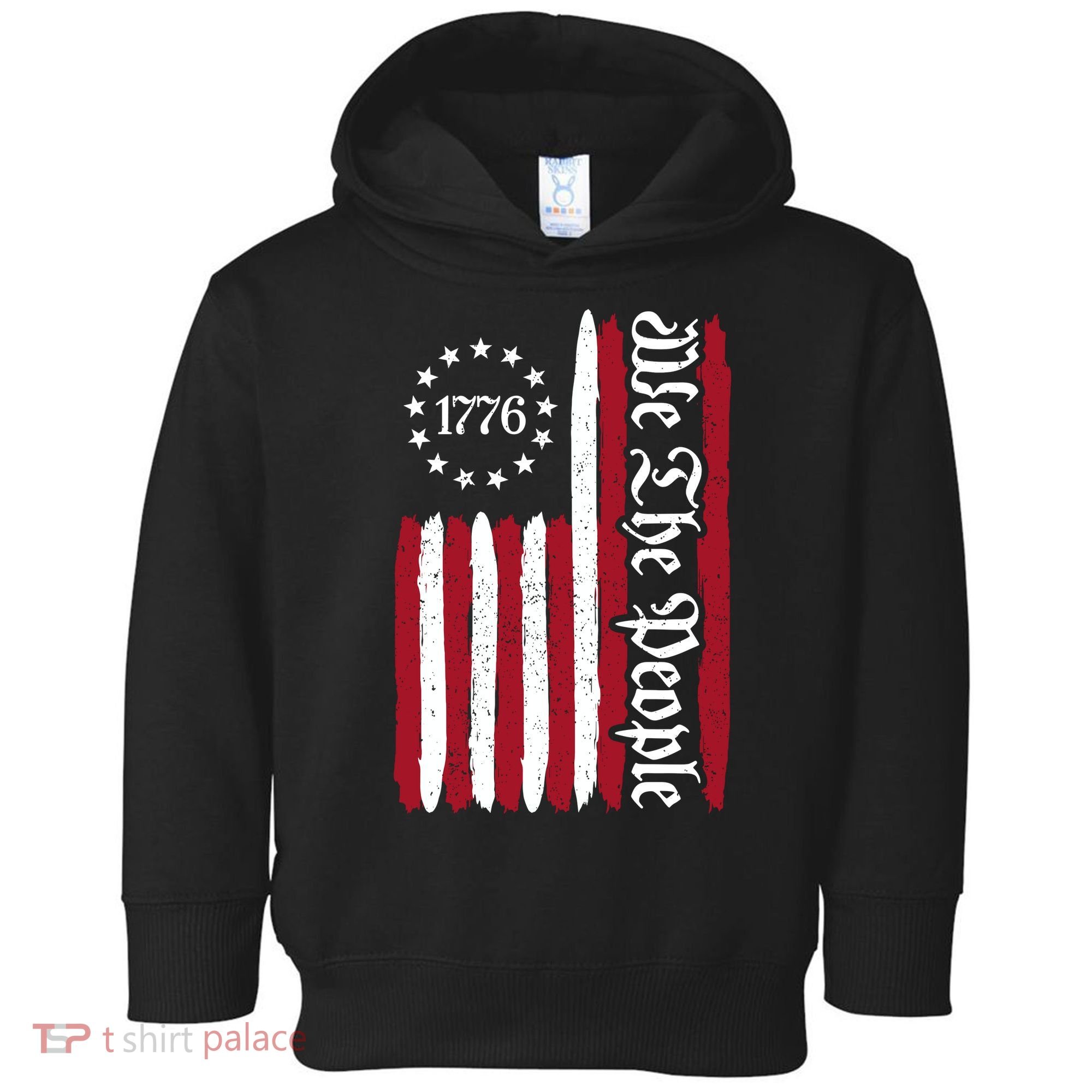 American Flag 1776 We The People Founding Fathers Constitution Toddler Hoodie