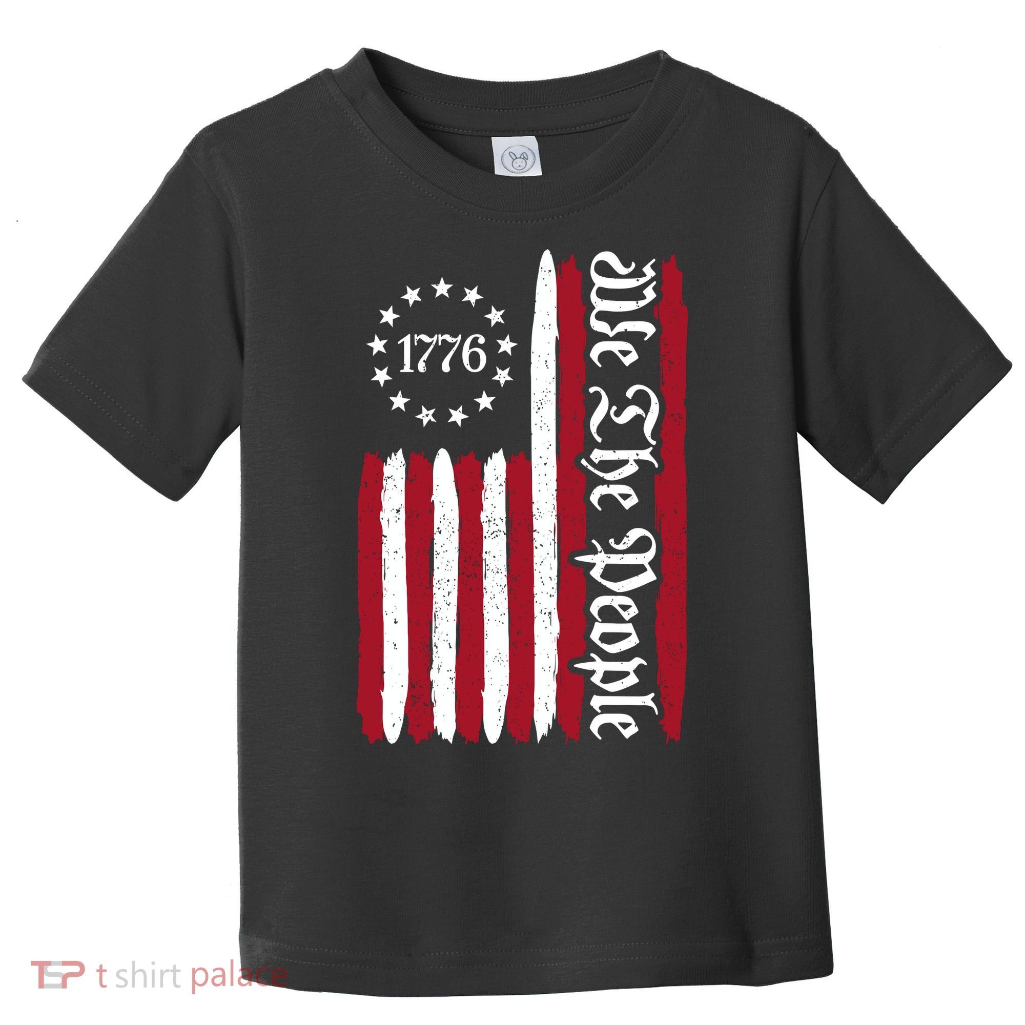 American Flag 1776 We The People Founding Fathers Constitution Toddler T-Shirt