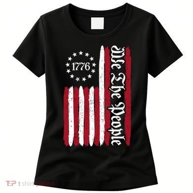 American Flag 1776 We The People Founding Fathers Constitution Women's T-Shirt