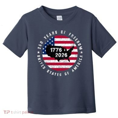 American Freedom 250th Anniversary 1776-2026 Toddler T-Shirt