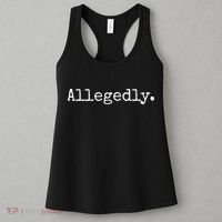 Allegedly Funny Attorney Funny Lawyer Women's Tank Top thumb 3