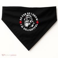 As Far As I Know I'm Delightful Funny Monkey Saying Quote  USA-Made Doggie Bandana thumb 0
