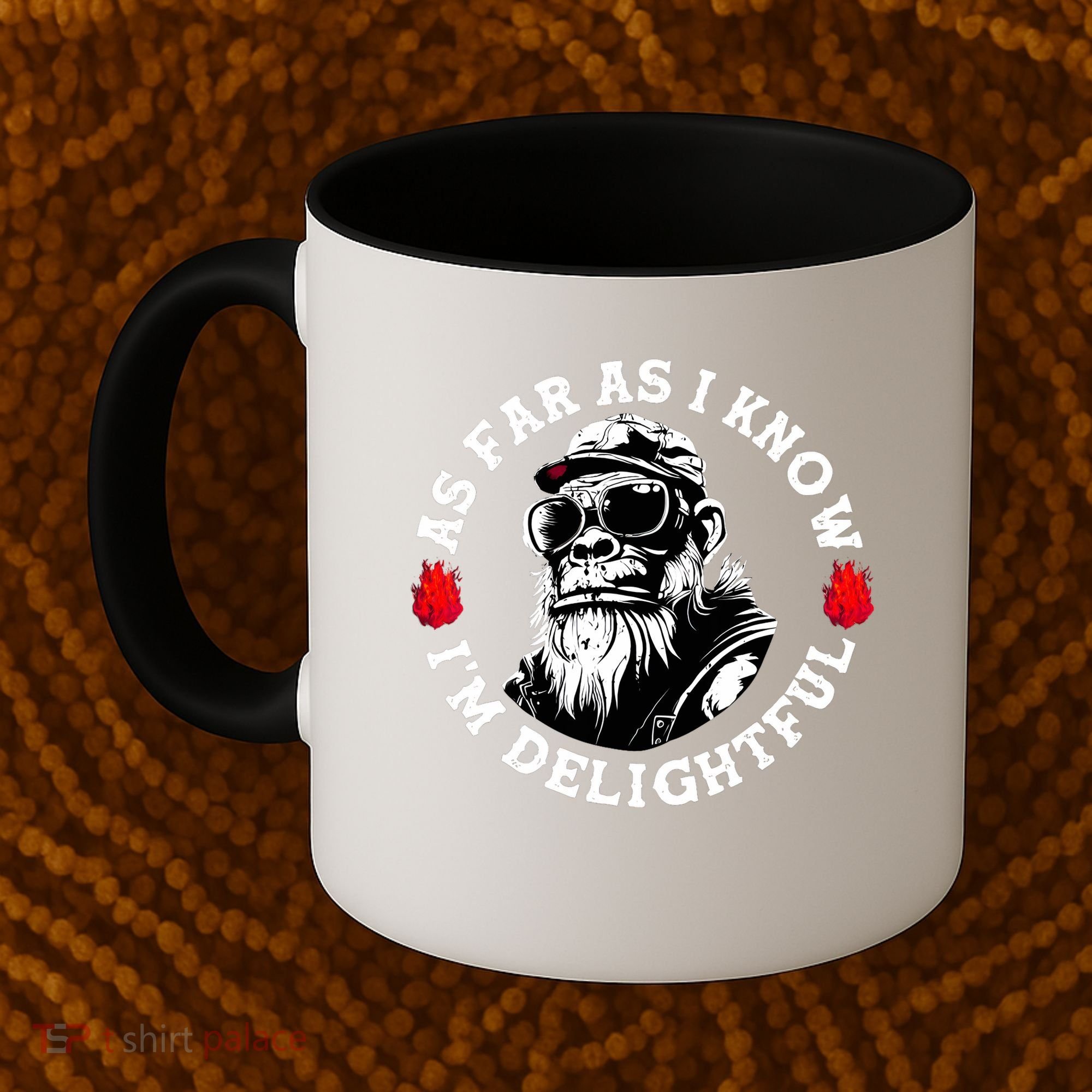 As Far As I Know I'm Delightful Funny Monkey Saying Quote  Coffee Mug