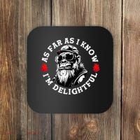 As Far As I Know I'm Delightful Funny Monkey Saying Quote  Coaster thumb 0