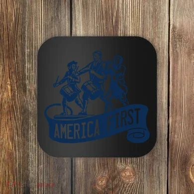 AMERICA FIRST Coaster