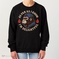 As Far As I Know I'm Delightful Gorilla Women's Sweatshirt thumb 0