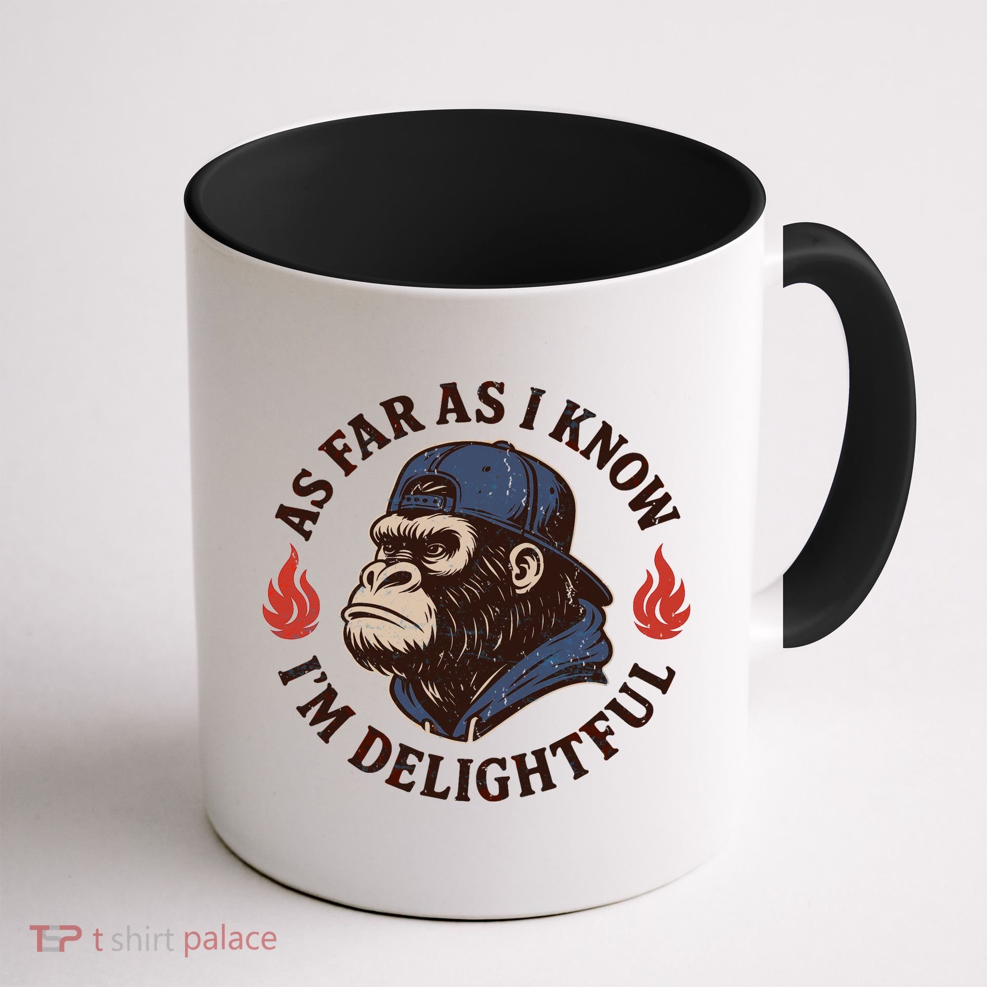 As Far As I Know I'm Delightful Gorilla Coffee Mug