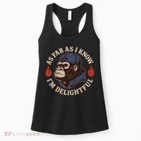 As Far As I Know I'm Delightful Gorilla Women's Tank Top thumb 0