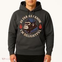As Far As I Know I'm Delightful Gorilla Hoodie thumb 2