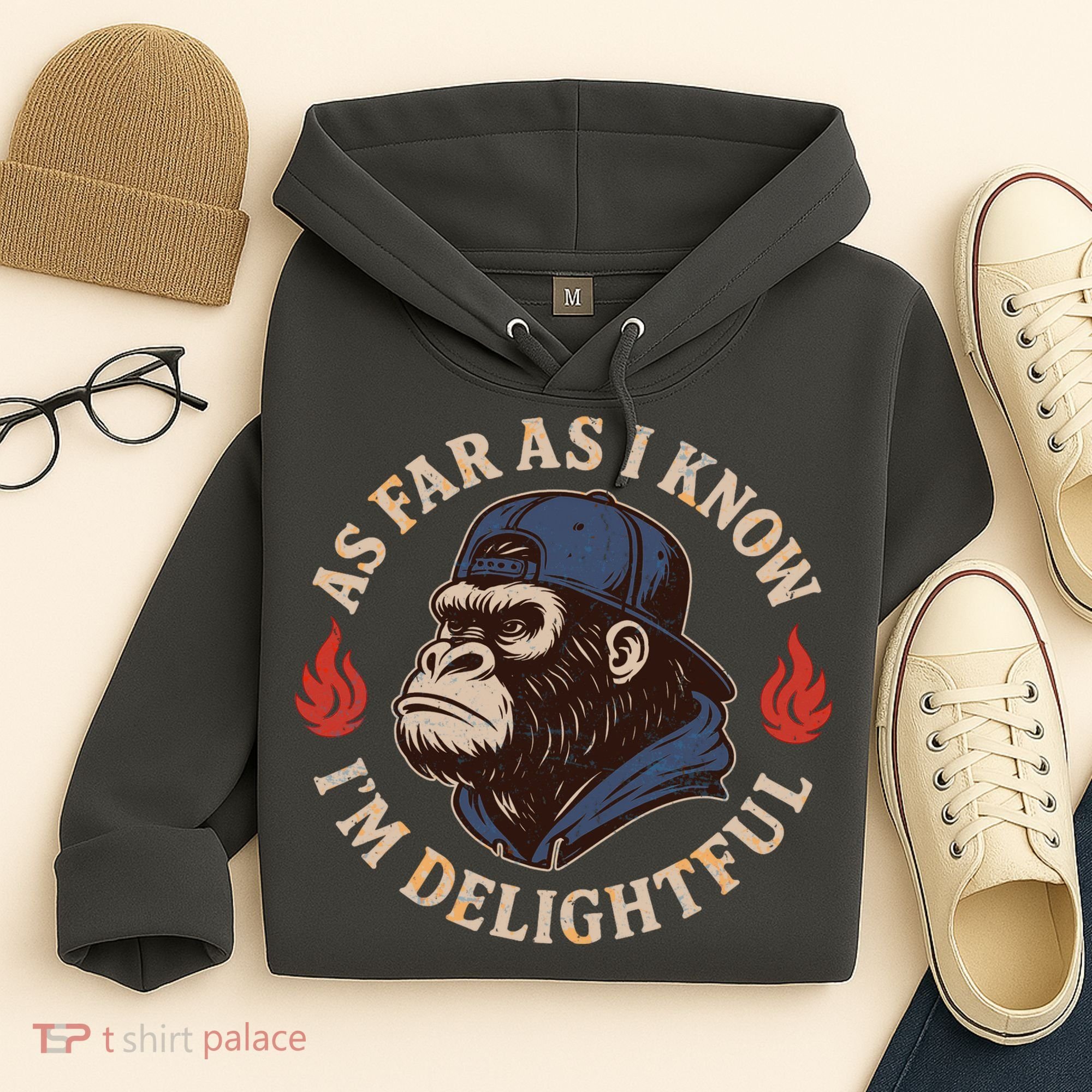 As Far As I Know I'm Delightful Gorilla Hoodie