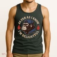 As Far As I Know I'm Delightful Gorilla Tank Top thumb 3