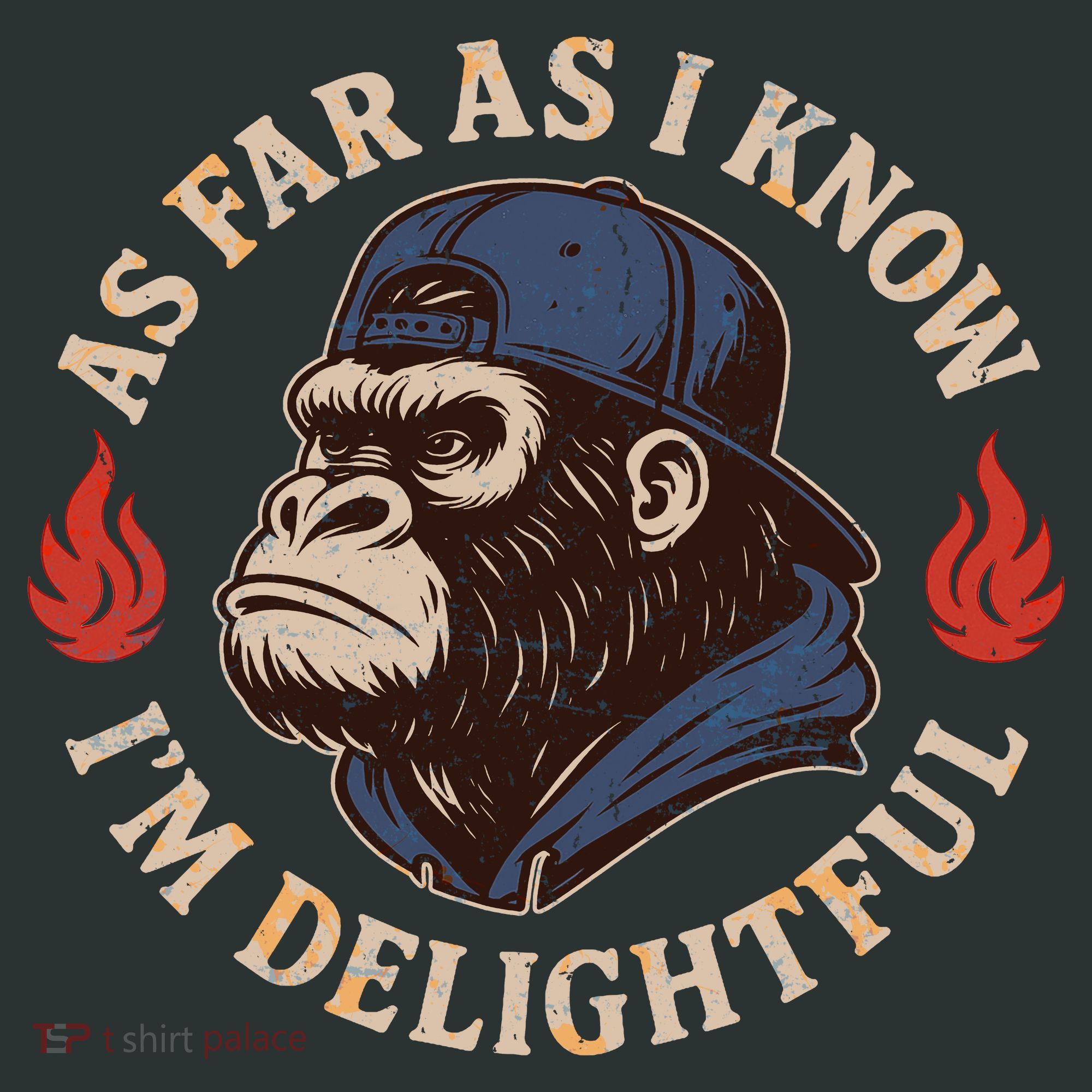 As Far As I Know I'm Delightful Gorilla Toddler T-Shirt