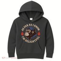 As Far As I Know I'm Delightful Gorilla Kids Hoodie thumb 0