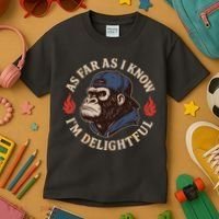 As Far As I Know I'm Delightful Gorilla Kids T-Shirt thumb 3