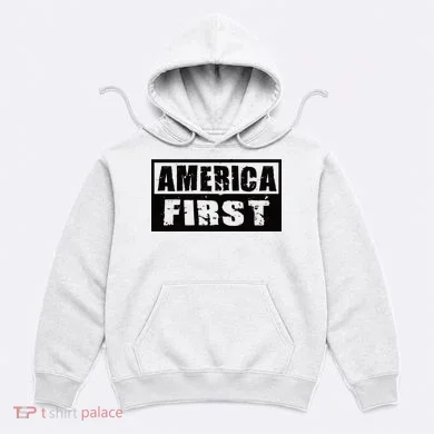 America First Hoodie