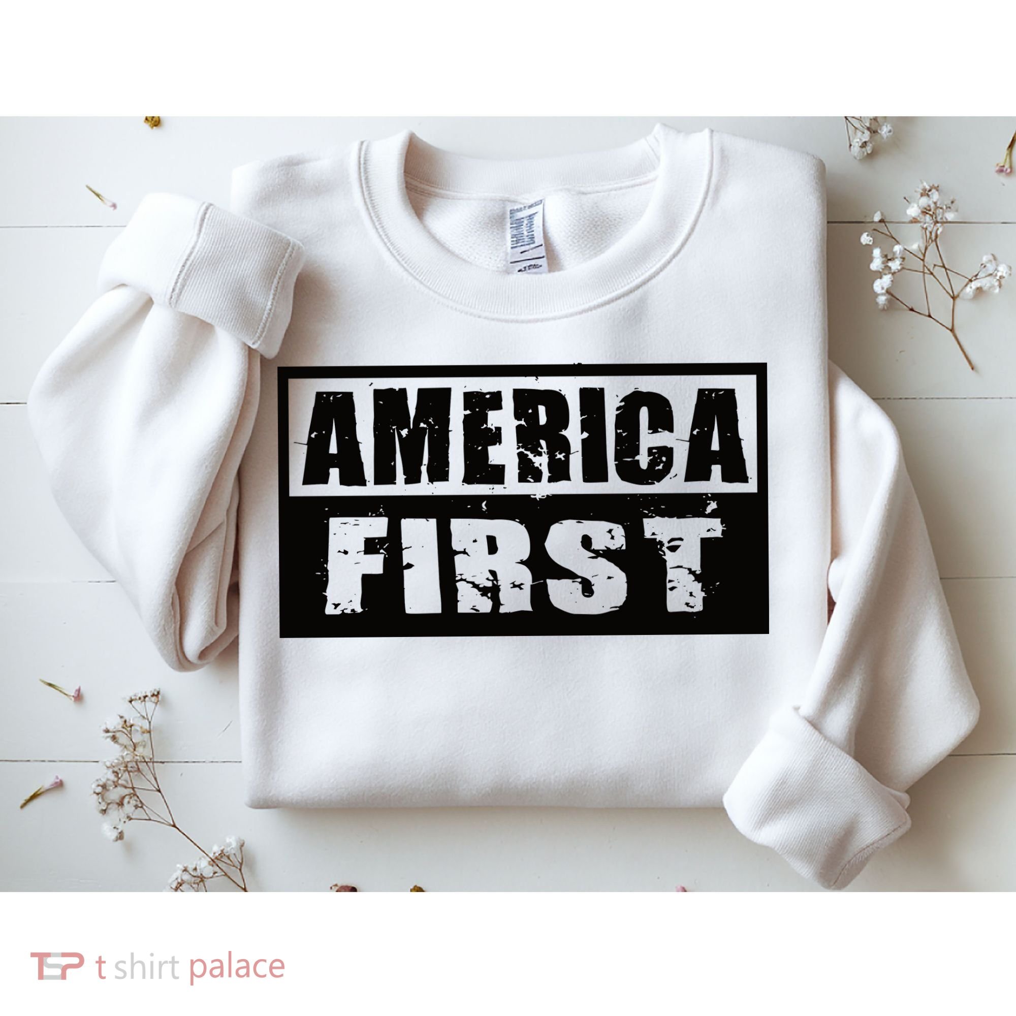 America First Sweatshirt