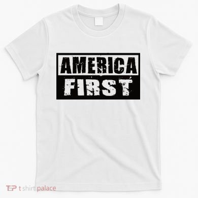 America First T-Shirt