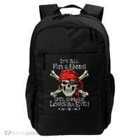 All Fun And Games Until Someone Loses An Eye Funny Pirate Backpack thumb 0
