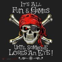 All Fun And Games Until Someone Loses An Eye Funny Pirate Beanie thumb 2