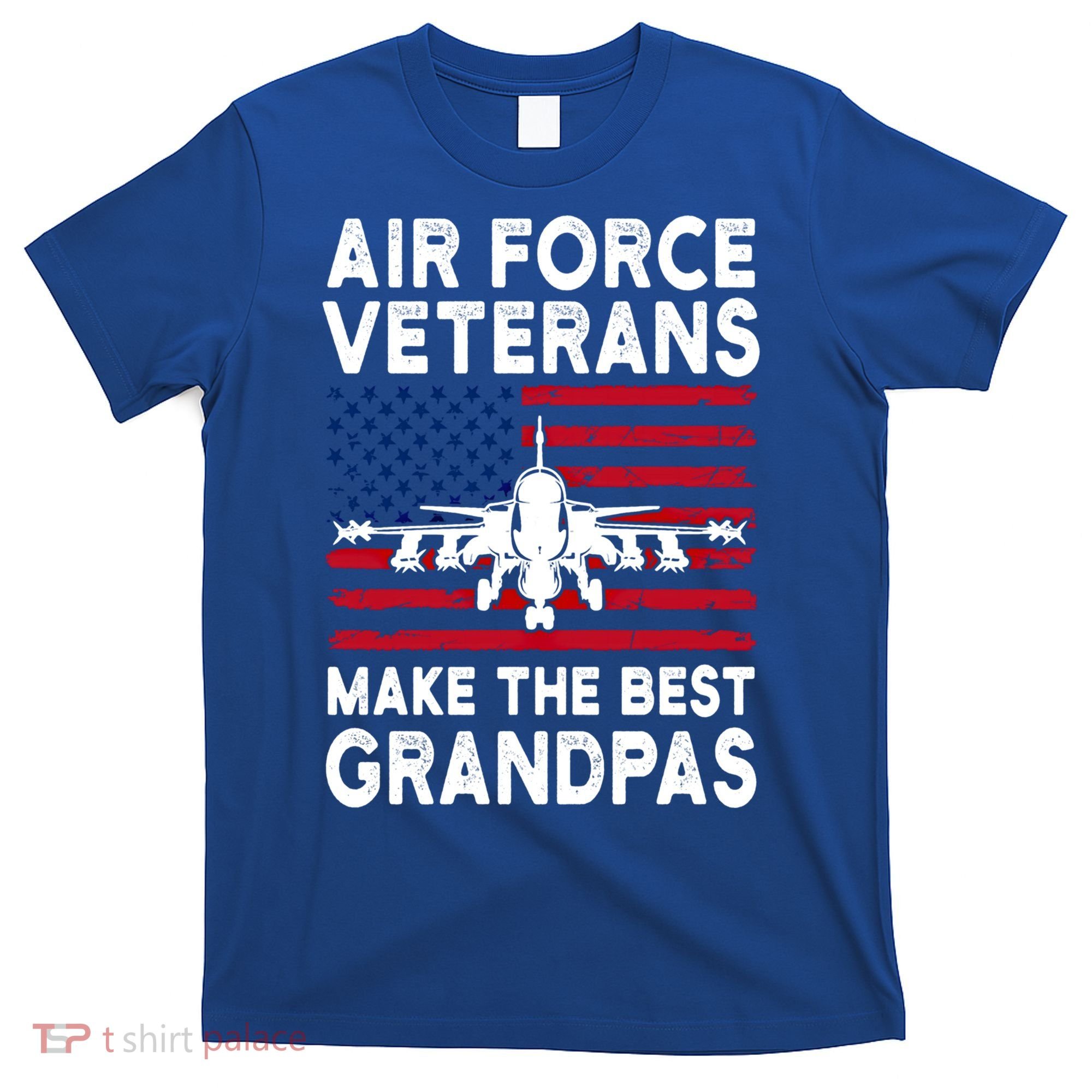 American Flag Air Force Veteran Makes Best Grandpa Gift T-Shirt
